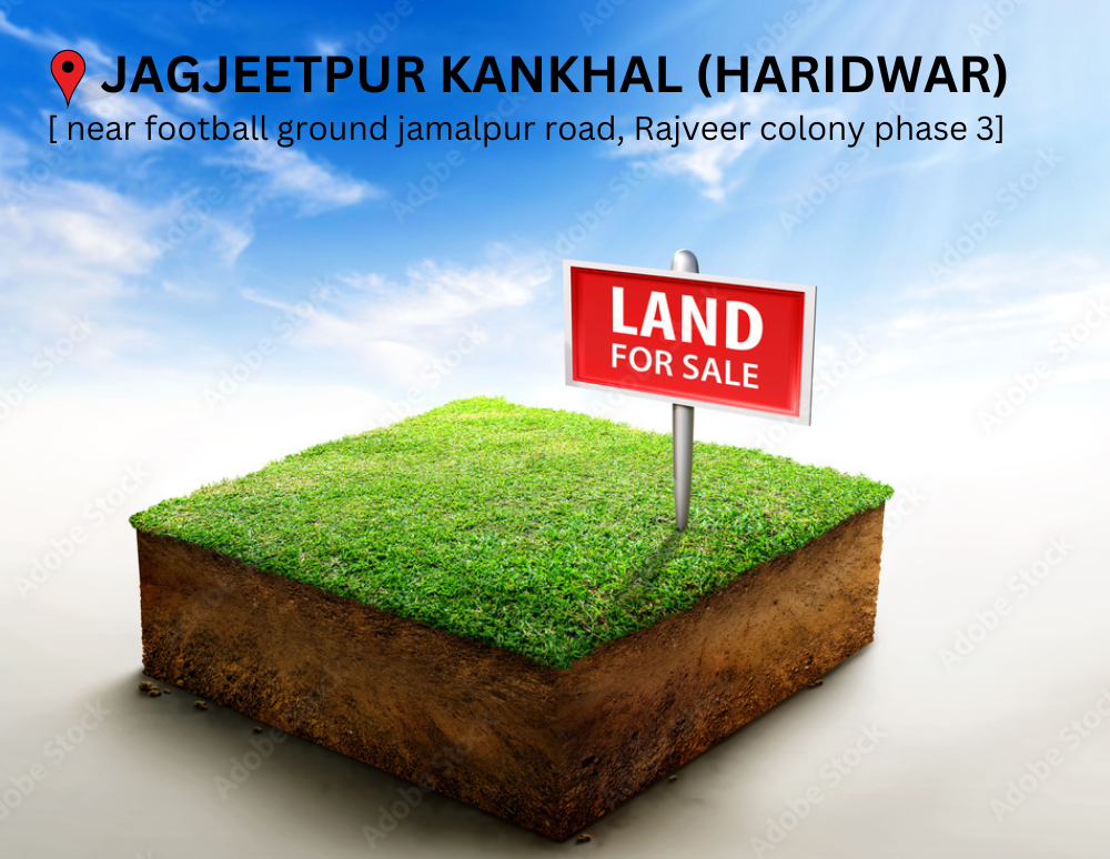 Land for sale in jagjeetpur kankhal haridwar near football ground